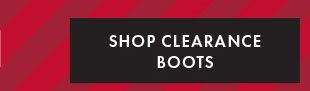 SHOP CLEARANCE BOOTS