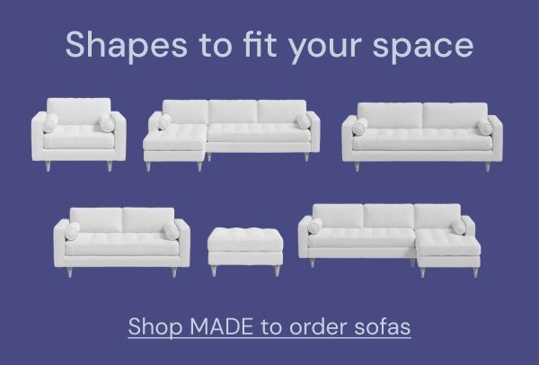 Shop MADE to order sofas