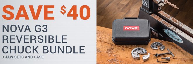 Save $40 on the Nova G3 Reversible Chuck Bundle