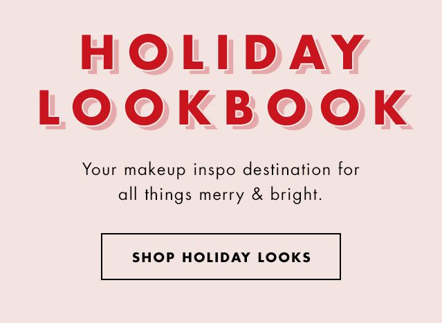 Your makeup inspo destination for all things merry & bright. Shop Holiday Looks