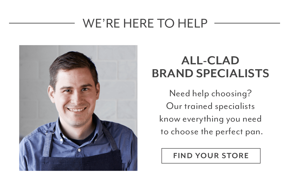 All-Clad Brand Specialists