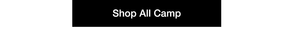 Shop All Camp