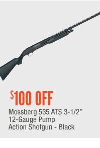 Mossberg 535 ATS 3-1/2 12 Gauge Pump Action Shotgun Black