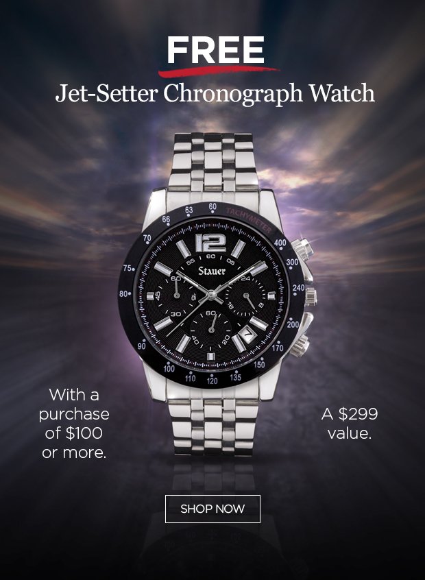 Free Jet-Setter Chronograph Watch with purchase of $100 or more