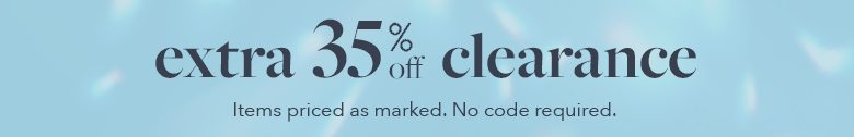 Extra 35% Off Clearance | Shop Now