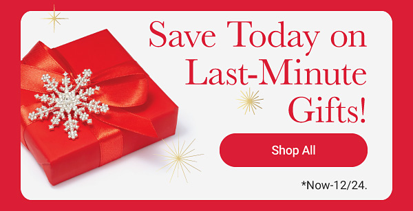 A gift in red wrapping paper. Save today on last-minute gifts. Shop all.