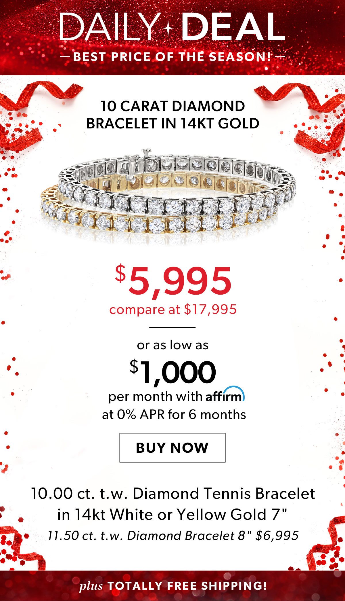 10 Carat Diamond Bracelet in 14kt Gold. $5,995. Buy Now