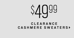 $49.99 clearance cashmere sweaters