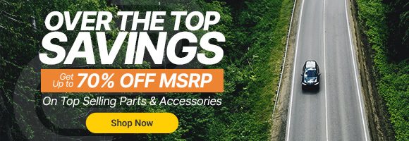 Over the Top Savings - Up to 70% OFF MSRP