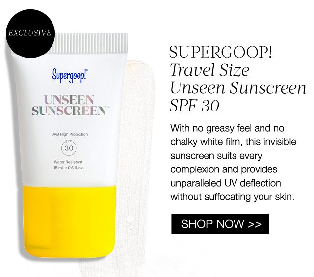 EXCLUSIVE Supergoop!