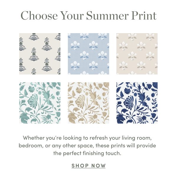 Choose Your Summer Print