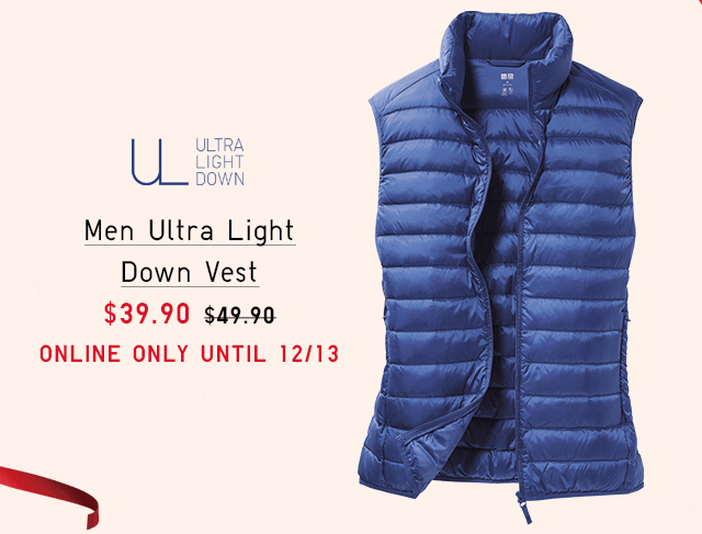 MEN ULTRA LIGHT DOWN VEST $39.90
