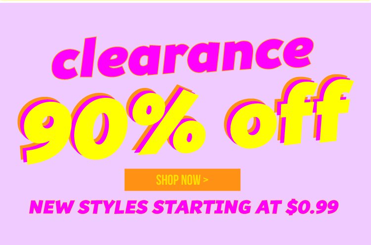 Shop Clearance up tp 90% off