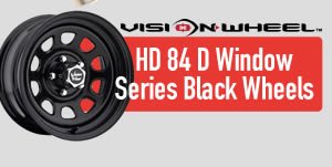 Vision HD 84 D Window Series Black Wheels