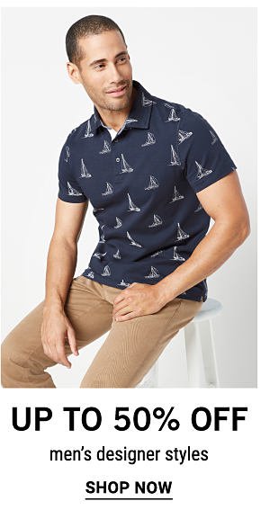 Up to 50% off men's designer styles. Shop Now.