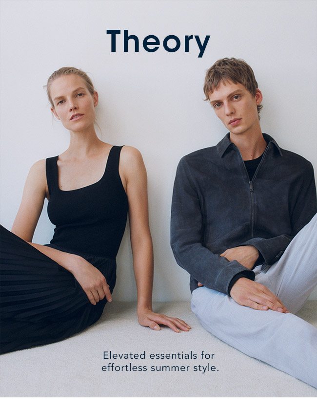 Theory: Elevated essentials for effortless summer style