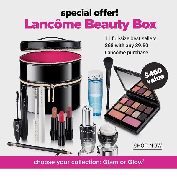 Special Offer! Lancome Beauty Box - 11 Full-Size Best Sellers $68 with any 39.50 Lancome Purchase - Shop Now