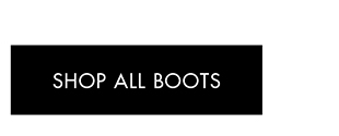 SHOP ALL BOOTS