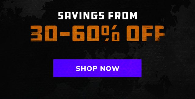 Savings from 30-60% off 