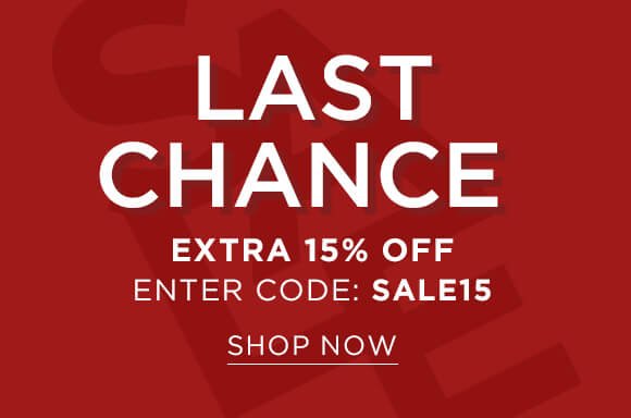 Last Chance extra 15% off sale