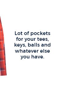 Lot of pockets for your tees, keys, balls and whatever else you have