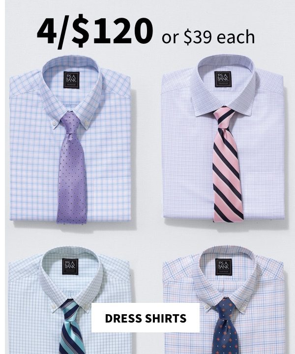 Dress Shirts 4/$120 or $39 each