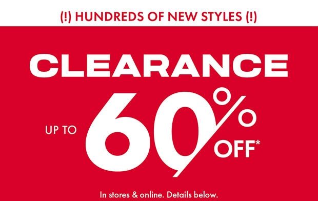 CLEARANCE UP TO 60% OFF*