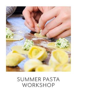 Class - Summer Pasta Workshop