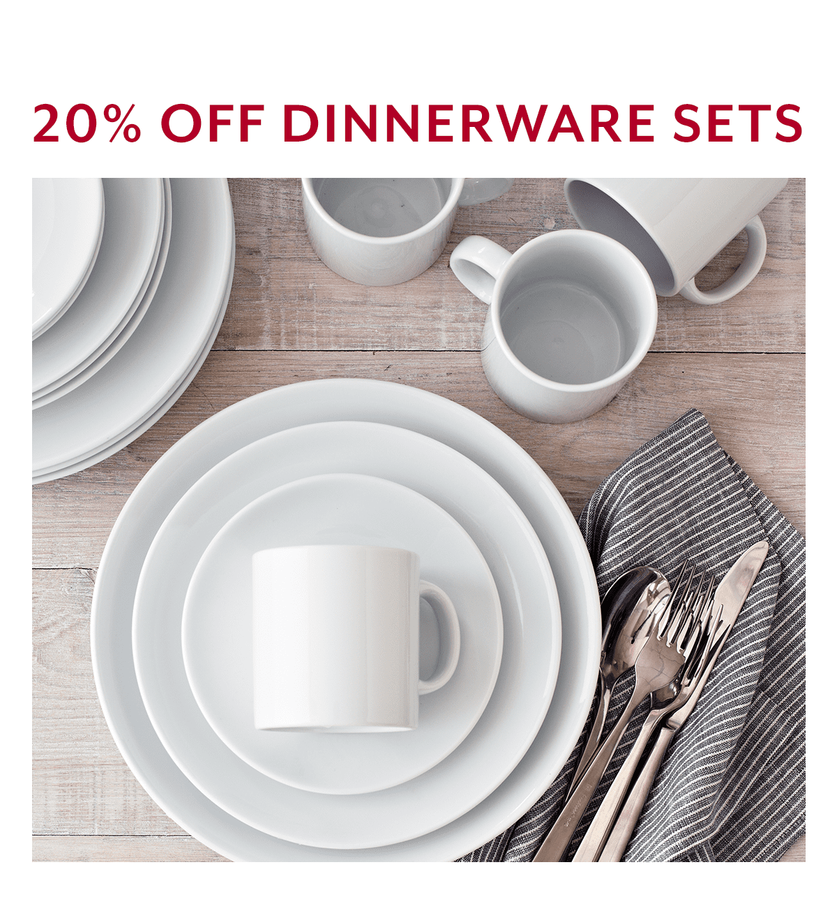 20% Off Dinnerware Sets