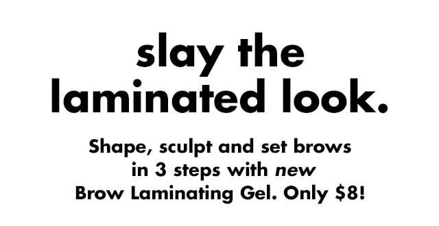 slay the laminated look