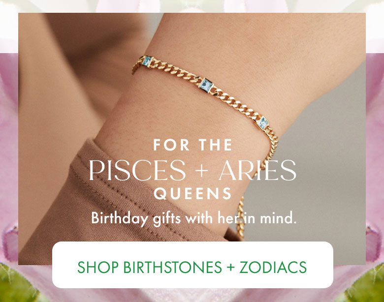 Birthstones + Zodiacs| Shop Now