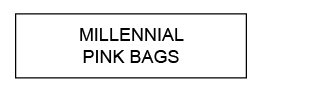 MILLENNIAL PINK BAGS