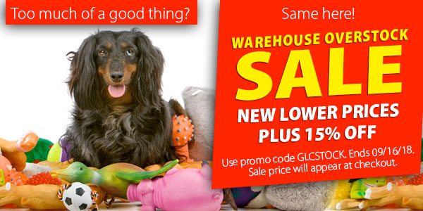 Warehouse Overstock Sale! New lower prices, plus 15% off! Use promo code GLCSTOCK. Ends 09/16/18. Sale price will appear at checkout.