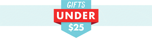 Gifts Under $25