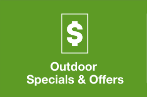 Outdoor Specials & Offers