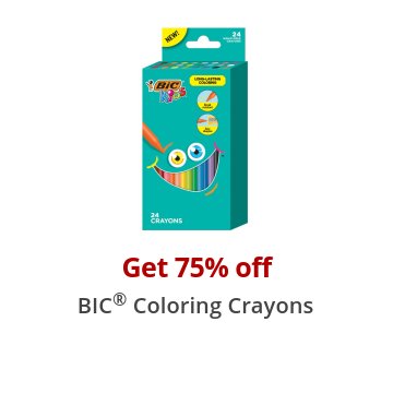 Get 75% off BIC® Coloring Crayons