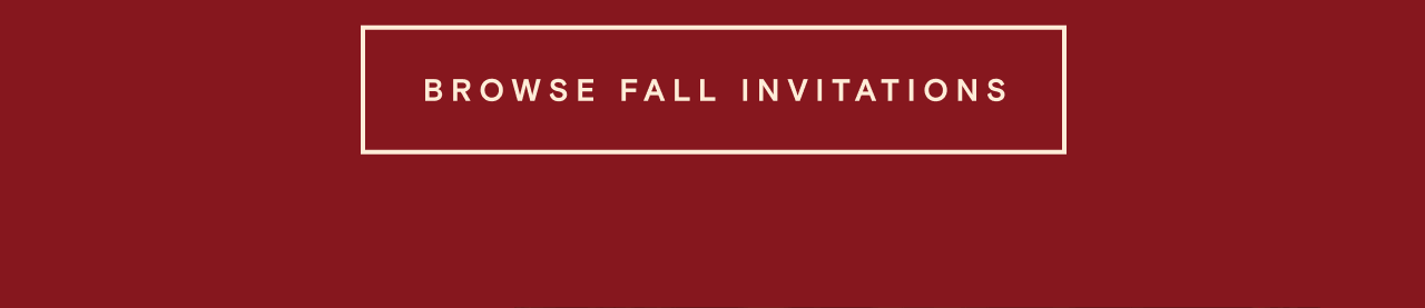 BROWSE FALL INVITATIONS