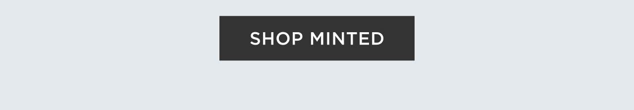 Shop Minted