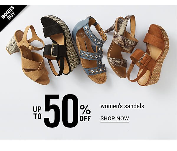 Bonus Buy! Up to 50% off Women's Sandals - Shop Now