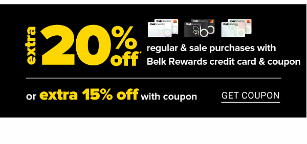 One Day Sale! Extra 20% off Regular & Sale Purchases with Belk Rewards credit card & coupon OR