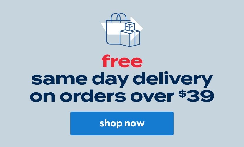 free same day delivery on orders over $39 | shop now