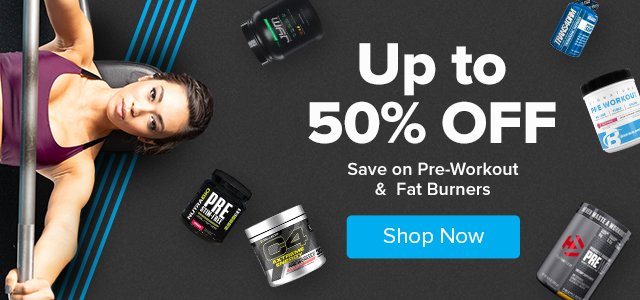 Fat Burners and Pre-Workout Supplement Sale