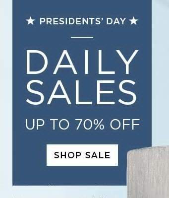 Presidents' Day - Daily Sales - Up To 65% Off - Shop Sale