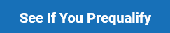 See if you Prequalify Button