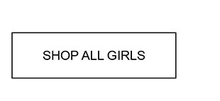 SHOP ALL GIRLS