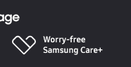 Worry-free Samsung Care+