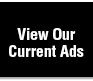 View Our Current Ads