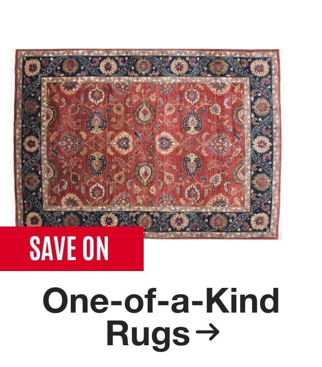 Save On One-Of-A-Kind Rugs