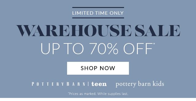 LIMITED TIME ONLY - WAREHOUSE SALE - UP TO 70% OFF - SHOP NOW