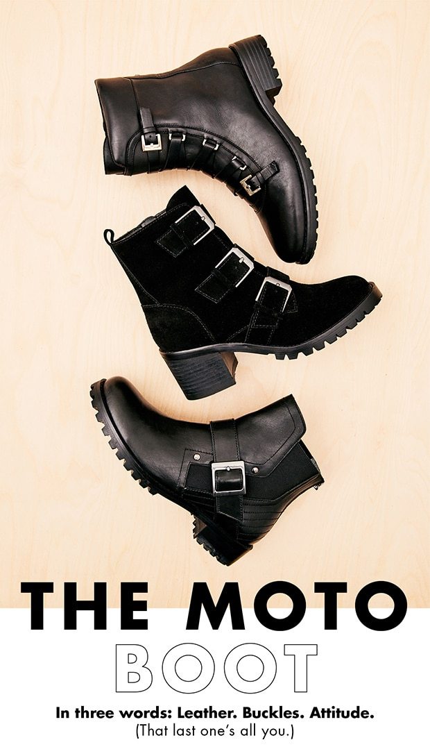 THE MOTO BOOT IN THREE WORDS: LEATHER. BUCKLES. ATTITUDE. (THAT LAST ONE'S ALL YOU.)